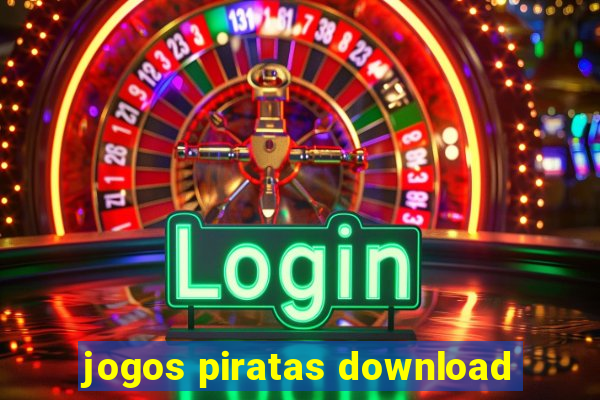 jogos piratas download